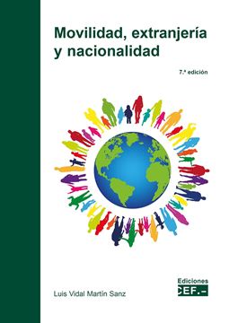 Movilidad, extranjería y nacionalidad, 7ª Ed, 2022