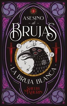 Asesino de brujas "La bruja blanca"