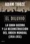 El diluvio "La Gran Guerra y la reconstrucción del orden mundial (1916-1931)"