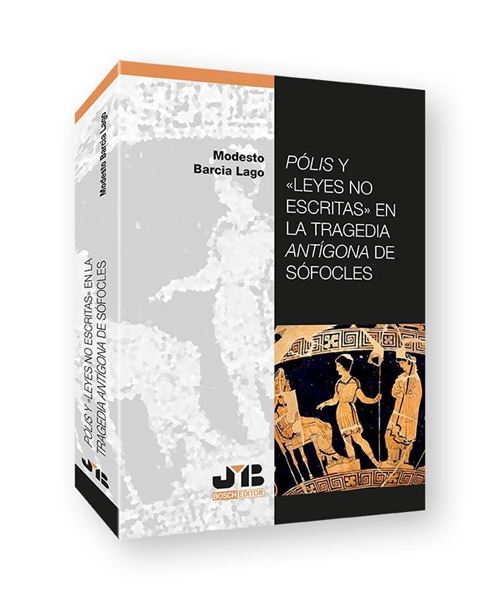 Pólis y Leyes no escritas en la tragedia Antígona de Sófocles