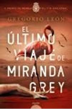 Último viaje de Miranda Grey, El "V Premio Policía Nacional"