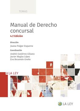 Manual de Derecho concursal, 4ª ed, 2022