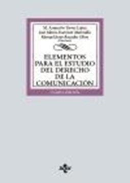 Elementos para el estudio del Derecho de la comunicación, 4ª ed, 2022