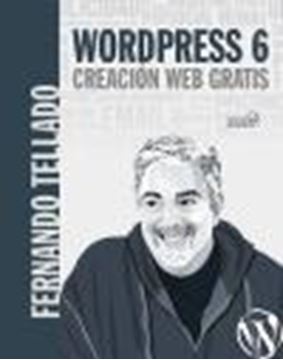 WordPress 6. Creación web gratis
