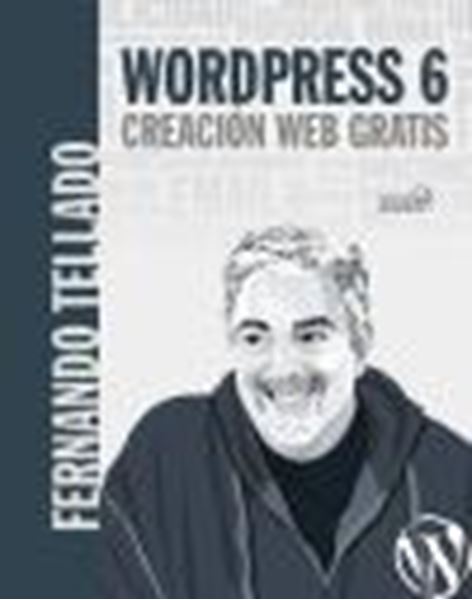 WordPress 6. Creación web gratis