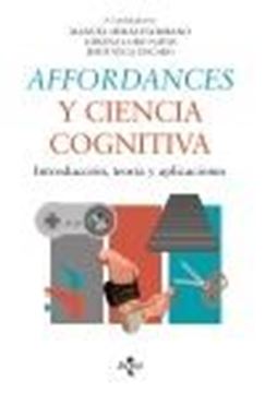 Affordances y ciencia cognitiva "Introducción, teoría y aplicaciones"
