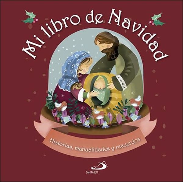 Mi libro de Navidad "Historias, manualidades y recuerdos"