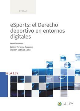 eSports: el Derecho deportivo en entornos digitales