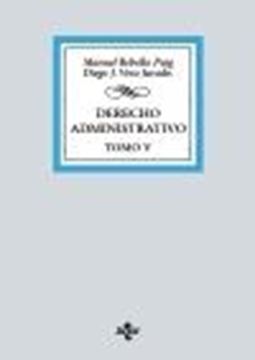 Derecho Administrativo. Tomo V, 2022 "Urbanismo, ordenación del territorio y medio ambiente"