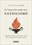 El pequeño libro del estoicismo "Sabiduría, resiliencia, confianza y calma de la mano de los filósofos cl"