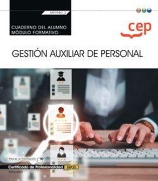 Cuaderno del alumno. Gestión auxiliar de personal (Transversal: MF0980 2). Certi