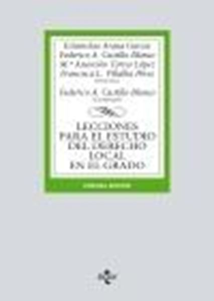 Lecciones para el estudio del derecho local en el grado, 3ª ed, 2023
