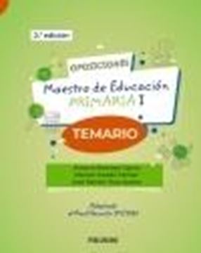 Oposiciones. Maestro de Educación Primaria I, 2ª ed, 2023 "Temario"