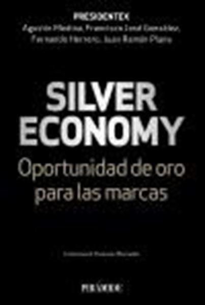 Silver economy "Oportunidad de oro para las marcas"