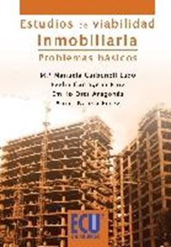 Estudios de Viabilidad Inmobiliaria. Problemas básicos