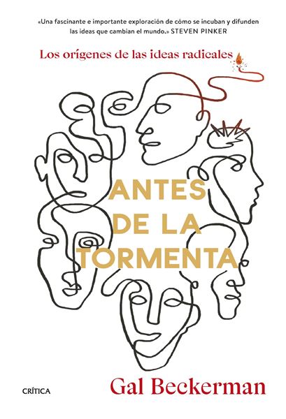 Antes de la tormenta "Los orígenes de las ideas radicales"