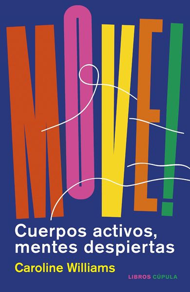 Move! "Cuerpos activos, mentes despiertas"