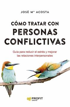 Imagen de Cómo Tratar con Personas Conflictivas