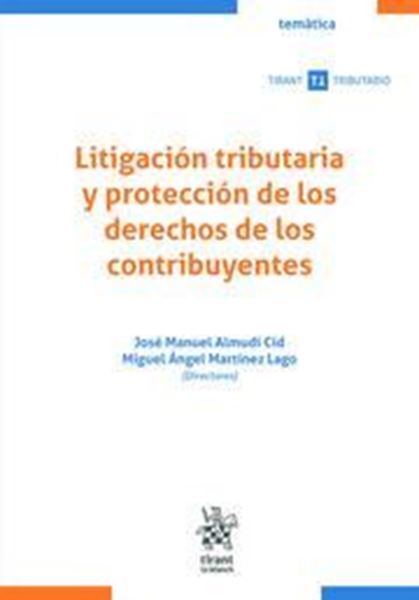 Imagen de Litigación Tributaria y Protección de los Derechos de los Contribuyentes, 2023