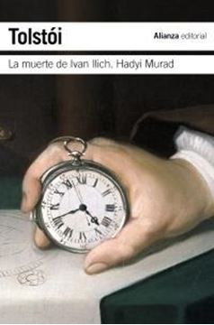 Muerte de Ivan Ilich. Hadyi Murad, La