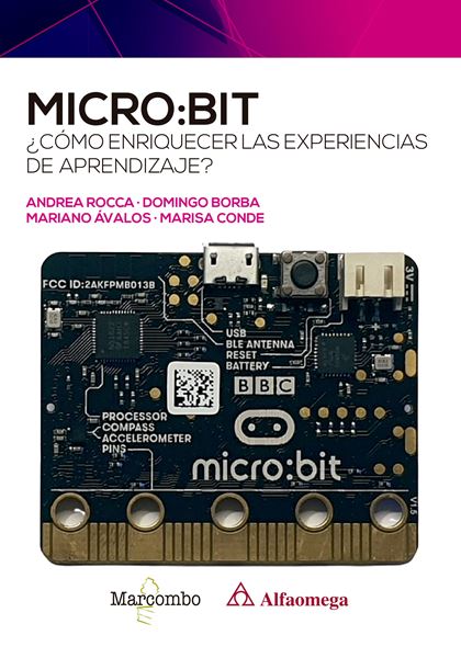 Micro:bit. ¿Cómo enriquecer las experiencias de aprendizaje?