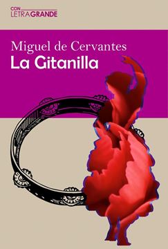 Imagen de La Gitanilla - Edición en Letra Grande