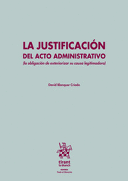 Imagen de Justificacíon del Acto Administrativo, La