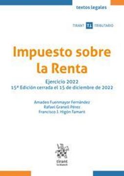 Imagen de Impuesto sobre la Renta, 15ª Ed, 2023 "Ejercicio 2022"