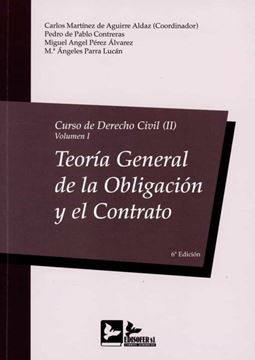 Imagen de Curso de Derecho Civil (Ii) Volumen I, 6ª Ed, 2023 "Teoría General de la Obligación y el Contrato"