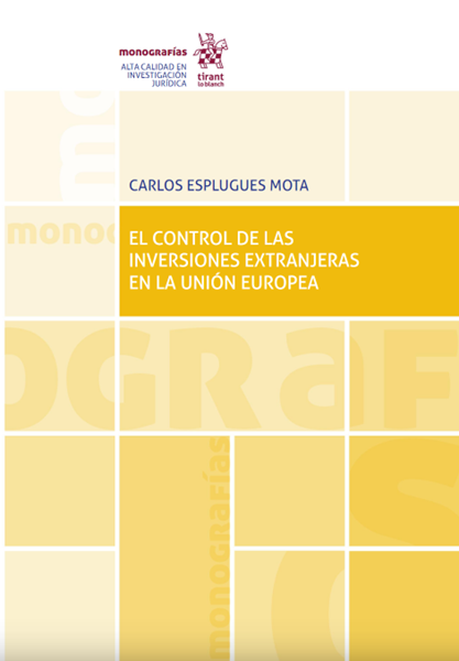 Imagen de Control de las Inversiones Extranjeras en la Unión Europea, El