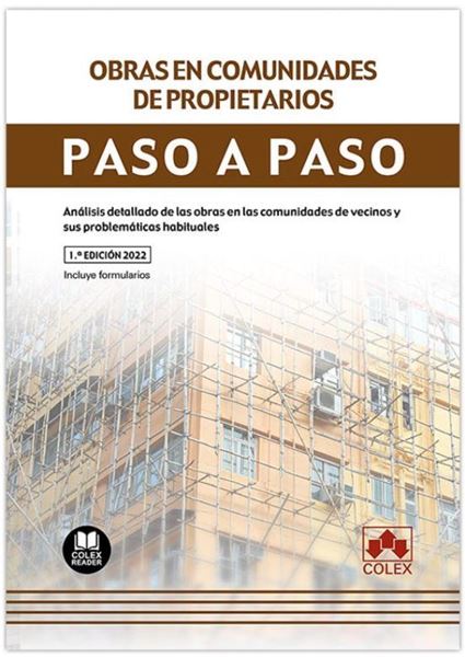 Imagen de Obras en Comunidades de Propietarios. Paso a Paso "Análisis Detallado de las Obras en las Comunidades de Vecinos y sus Prob"