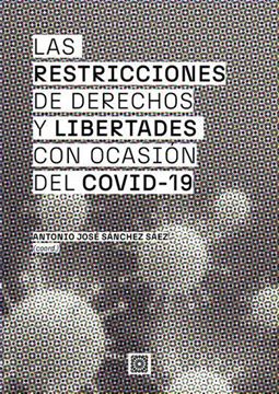 Imagen de Las Restricciones de Derechos y Libertades con Ocasión del Covid-19