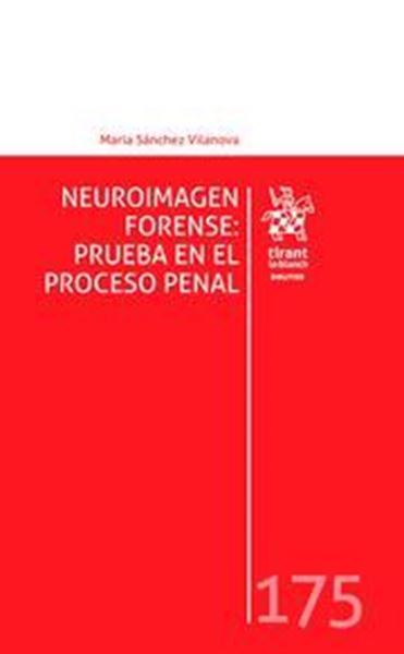 Imagen de Neuroimagen Forense, 2022 "Prueba en el proceso penal"