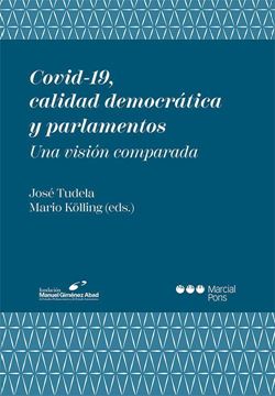 Imagen de Covid-19, calidad democrática y parlamentos  "Una visión comparada"