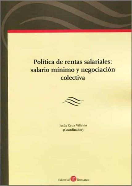 Imagen de Política de rentas salariales: salario mínimo y negociación colectiva, 2022