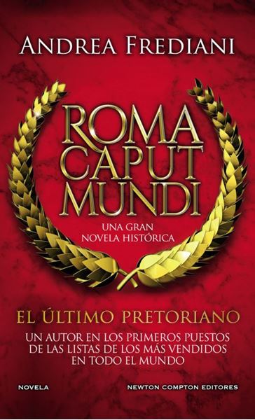 Imagen de Roma Caput Mundi. El Último Pretoriano