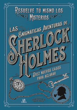 Imagen de Las Enigmáticas Aventuras de Sherlock Holmes "Diez Nuevos Casos para Aclarar"