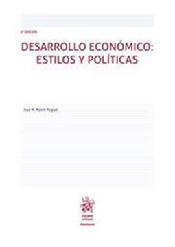 Imagen de Desarrollo Económico, 2ª Ed, 2023 "Estilos y Políticas"