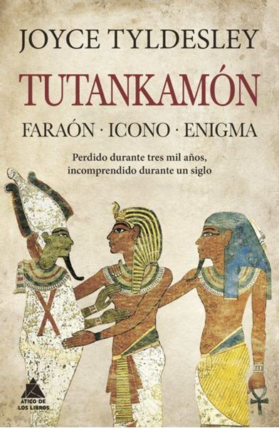 Imagen de Tutankamón "Faraón. Icono. Enigma"