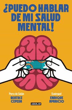 Imagen de ¿Puedo Hablar de mi Salud Mental!