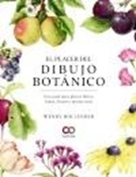 Placer del Dibujo Botánico, el  "Una Guía para Pintar Flores, Hojas, Frutos y Mucho Más"