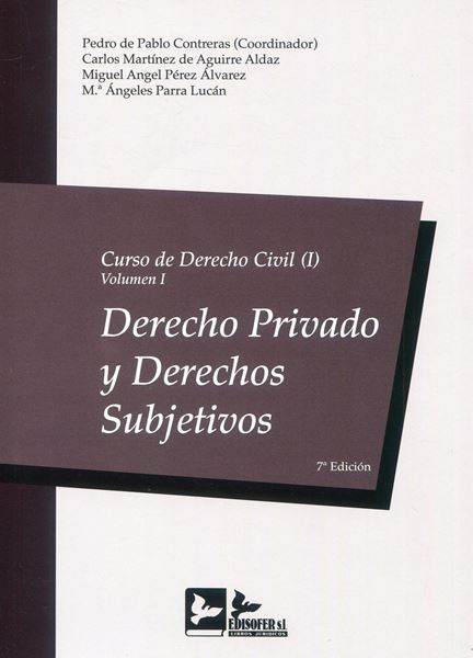 Imagen de Curso de Derecho Civil I. Vol.I  Derecho privado y derechos subjetivos 7ª Ed, 2022