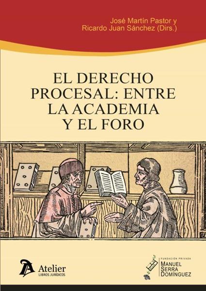 Imagen de Derecho procesal, El, 2022 "Entre la academia y el foro"