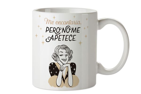 Imagen de Taza Me encantaría, pero no me apetece