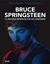 Imagen de Bruce Springsteen. la Historia Detrás de sus 344 Canciones