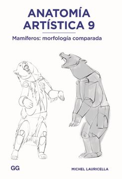 Imagen de Anatomía Artística 9 "Mamíferos: Morfología Comparada"