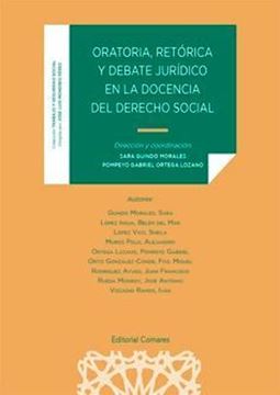 Imagen de Oratoria Retorica y Debate Juridico en la Docencia del Derecho Social