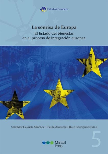 Imagen de Sonrisa de Europa "El estado del bienestar en el proceso de integración europea"