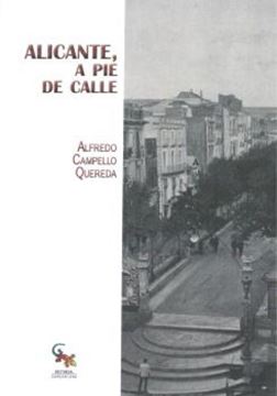 Imagen de Alicante, a Pie de Calle