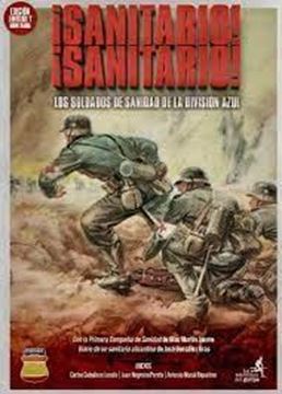 Sanitario, Sanitario, los Soldados de Sanidad de la Division Azul